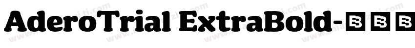 AderoTrial ExtraBold字体转换